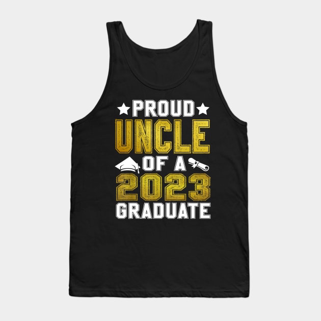 Proud Uncle Of A Class Of 2023 Graduate Gift Tank Top by Los Draws